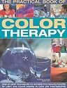 The Practical Book of Colour Therapy