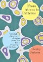 From Atoms to Patterns