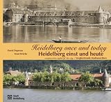 Heidelberg einst und heute