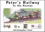 Peter's Railway to the Rescue