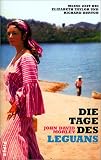 Produkt-Bild: Die Tage des Leguans: Meine Zeit bei Elizabeth Taylor und Richard Burton
