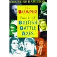 Christine Hamilton's Bumper Book of British Battleaxes
