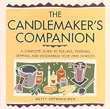 Candlemaker's Companion: Step-by-step Techniques for Making Candles