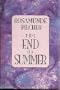 The End of the Summer
