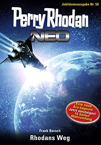 Perry Rhodan Neo 50: Rhodans Weg: Staffel: Arkon 2 von 12 (German Edition)