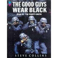 The Good Guys Wear Black: True-life Heroes of Britain's Armed Police