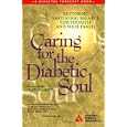 Caring for the Diabetic Soul by  American Diabetes Association and Neal Friedman