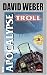 Search : The Apocalypse Troll
