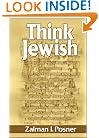 Think Jewish: A Contemporary View of Judaism, a Jewish View of Today's World