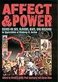 Affect And Power: Essays On Sex, Slavery, Race, And Religion in Appreciation of Winthrop D. Jordan