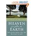 Heaven Is a Place on Earth: Why Everything You Do Matters to God