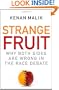 Strange Fruit: Why Both Sides are Wrong in the Race Debate