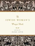 A Jewish Woman s Prayer Book