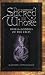 Book cover of The Sacred Whore: Sheela Goddess of the Celts.