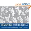 Designing with Models: A Studio Guide to Architectural Process Models