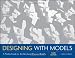 Designing with Models: A Studio Guide to Architectural Process Models