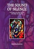 The sound of silence : listening to the word of God with Elijah the prophet