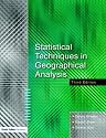 Statistical Techniques in Geographical Analysis