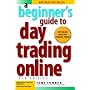 A Beginner's Guide To Day Trading Online