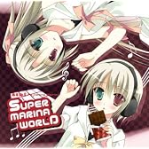 SUPER MARINA WORLD