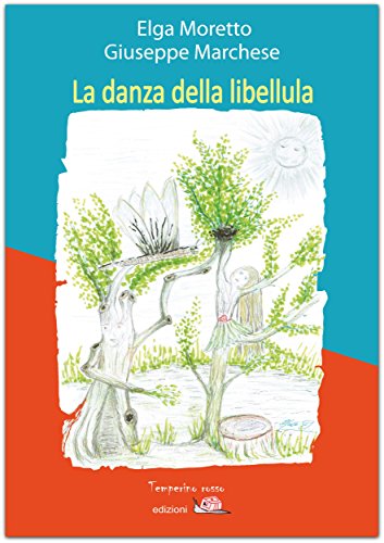 La danza della libellula (Giorni possibili) (Italian Edition)