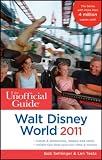 The Unofficial Guide Walt Disney World 2011 (Unofficial Guides)