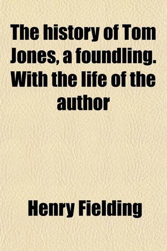 History of Tom Jones, a Foundling
