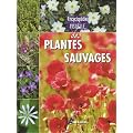 Encyclop�die visuelle des plantes sauvages
