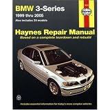 BMW 3-Series & Z4 Models, 1999 Thru 2005 (Haynes Repair Manual) by Robert Maddox