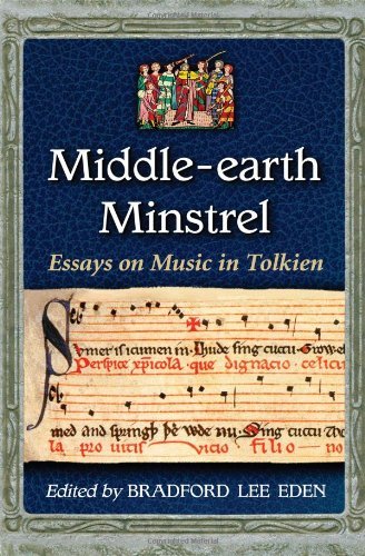 Middle-earth Minstrel: Essays on Music in Tolkien