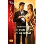 Bedded by Blackmail (Silhouette Desire)
