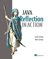 Java Reflection in Action (In Action series)