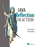 Java Reflection in Action (In Action series)