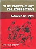 The Battle of Blenheim, August 13, 1704