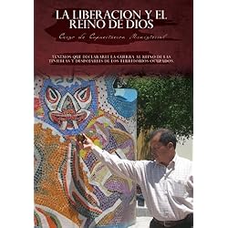 La Liberacion y El Reino de Dios