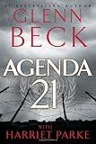 Agenda 21 by Beck, Glenn, Parke, Harriet (1st (first) Edition) [Hardcover(2012)]