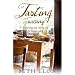Tasting Tuscany: Exploring and Eating off the Beaten Track
