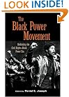 The Black Power Movement: Rethinking the Civil Rights-Black Power Era