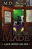 Image of Meter Made: A Jack Meter Case File