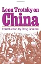 Leon Trotsky on China