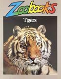 Tigers (Zoobooks)