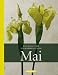 Bücher : Das Buch vom schwärmerischen Mai