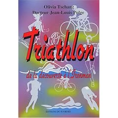Triathlon : De la d�couverte � l'Ironman