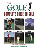 The Golf Magazine Complete Guide to Golf (Golf Magazine)