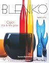 Blenko: Cool 50s & 60s Glass (Schiffer Book for Collectors)