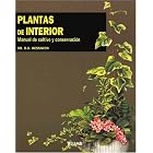 Plantas De Interior The House Plant Expert: Manual De Cultivo Y Conservacion Manual Of... by  D. G. Hessayon