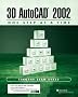 3D AutoCAD 2002: One Step at a Time