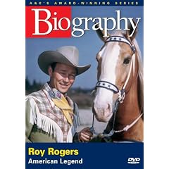 Biography - Roy Rogers (A&E DVD Archives)