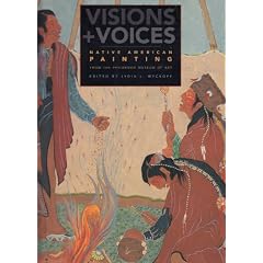 Visions and Voices: Native American Painting from the Philbrook Museum of Art