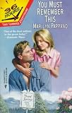 You Must Rememeber This  (36 Hours , No 12) (Harlequin) (36 Hours , No 12)